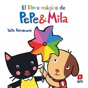  EL LIBRO MAGICO DE PEPE Y MILA | 9788413921877 | KAWAMURA, YAYO