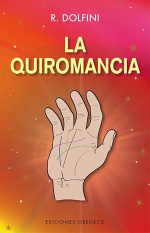 LA QUIROMANCIA | 9788491118190 | DOLFINI, R.