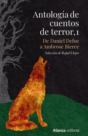ANTOLOGÍA DE CUENTOS DE TERROR, 1. DE DANIEL DEFOE A AMBROSE BIERCE | 9788413627717 | VVAA