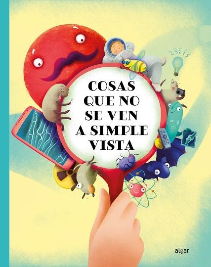 COSAS QUE NO SE VEN A SIMPLE VISTA | 9788491425656