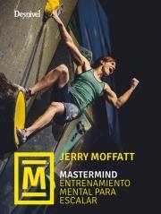 MASTERMIND. ENTRENAMIENTO MENTAL PARA ESCALAR | 9788498295894 | MOFFAT, JERRY