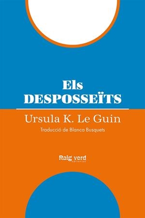 ELS DESPOSSEÏTS | 9788419206954 | LE GUIN, URSULA K.
