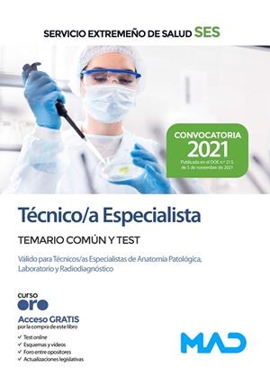 TÉCNICO/A ESPECIALISTA DEL SERVICIO EXTREMEÑO DE SALUD (SES). TEMARIO COMÚN Y TEST | 9788414250778 | 7 EDITORES/GOMEZ MARTINEZ, DOMINGO/CAYETANO RODRÍGUEZ, MOISÉS/SOUTO FERNÁNDEZ, RAFAEL SANTIAGO/GARRI