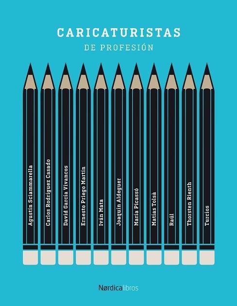 CARICATURISTAS DE PROFESION | 9788418930492 | SCIAMMARELLA, AGUSTIN