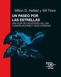 UN PASEO POR LAS ESTRELLAS | 9788446051909 | HEIFETZ, MILTON D./TIRION, WILL