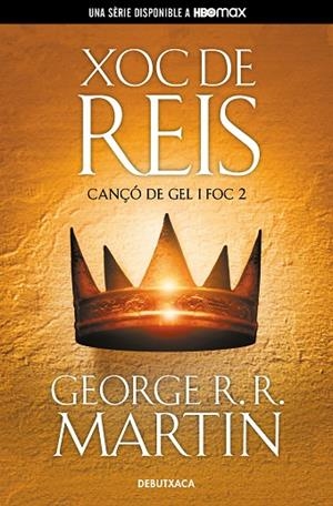XOC DE REIS (CANÇÓ DE GEL I FOC 2) | 9788418196515 | R.R. MARTIN, GEORGE