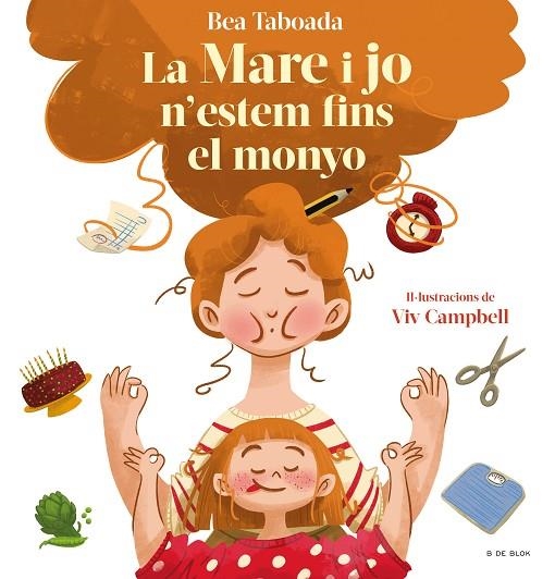 LA MARE I JO N'ESTEM FINS AL MONYO! UN CONTE SOBRE VINCLES REALS | 9788418688508 | TABOADA, BEA