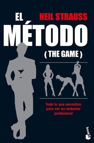 EL MÉTODO. TODO LO QUE NECESITAS PARA SER UN SEDUCTOR PROFESIONAL | 9788408256236 | STRAUSS, NEIL