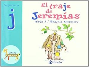 EL TRAJE DE JEREMÍAS. JUEGA CON LA J | 9788421635742 | DOUMERC, BEATRIZ