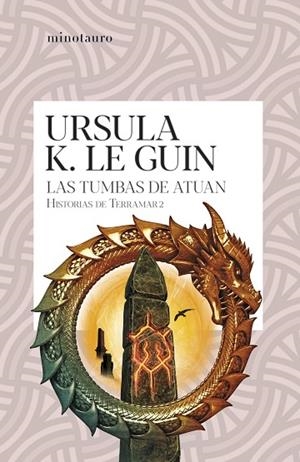 LAS TUMBAS DE ATUAN. HISTORIAS DE TERRAMAR 2 | 9788445012222 | LE GUIN, URSULA K.
