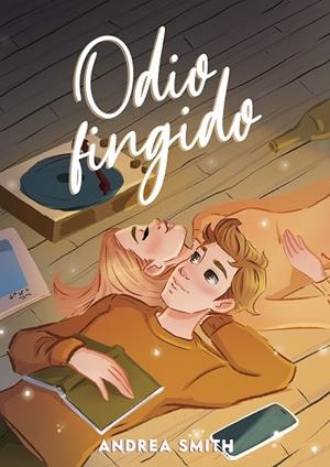 ODIO FINGIDO. AMOR FINGIDO 2 | 9788424671938 | SMITH, ANDREA