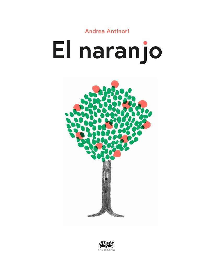 EL NARANJO | 9788412490824 | ANTINORI, ANDREA