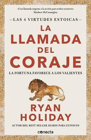 LA LLAMADA DEL CORAJE. LA FORTUNA FAVORECE A LOS VALIENTES (LAS 4 VIRTUDES ESTOICAS 1) | 9788416883974 | HOLIDAY, RYAN