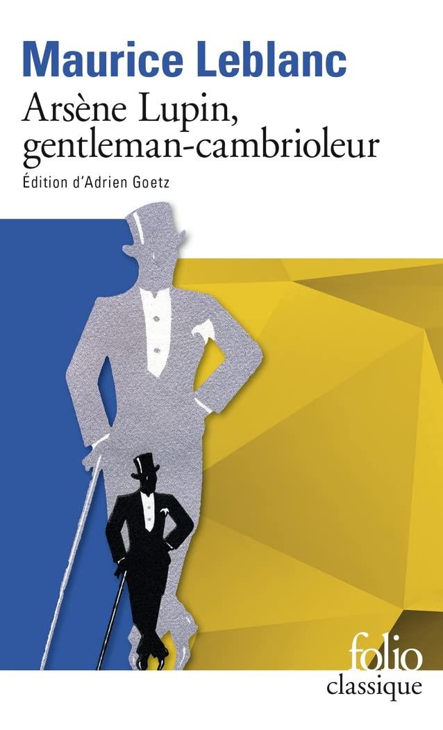 ARSÈNE LUPIN, GENTLEMAN-CAMBRIOLEUR | 9782072947599 | LEBLANC, MAURICE