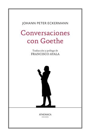 CONVERSACIONES CON GOETHE | 9788418239564 | ECKERMANN, JOHANN PETER