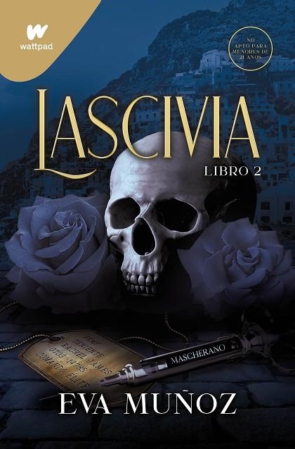 LASCIVIA. PECADOS PLACENTEROS 2 | 9788418798566 | MUÑOZ, EVA