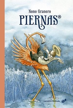 PIERNAS | 9788418702341 | GRANERO, NONO
