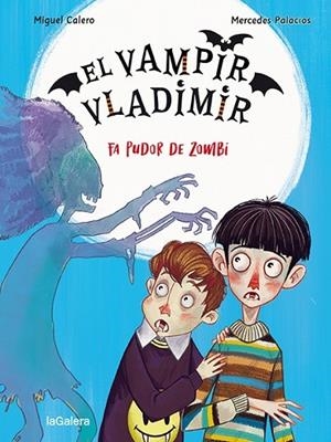 FA PUDOR DE ZOMBI. EL VAMPIR VLADIMIR 3 | 9788424672522 | CALERO, MIGUEL