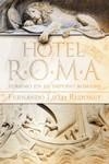 HOTEL ROMA. TURISMO EN EL IMPERIO ROMANO | 9788412455991 | LILLO REDONET, FERNANDO