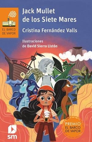 JACK MULLET DE LOS SIETE MARES (PREMIO EL BARCO DE VAPOR) | 9788413924403 | FERNÁNDEZ VALLS, CRISTINA