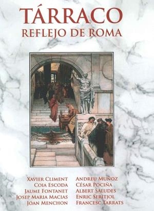 TARRACO REFLEJO DE ROMA | 9788412503456 | VV.AA.