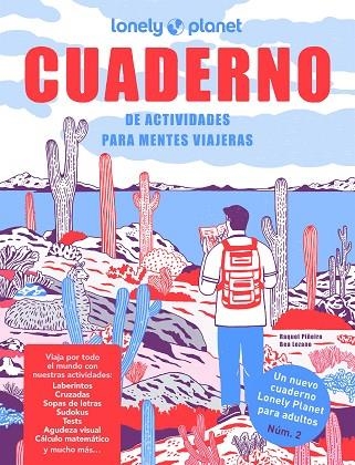 CUADERNO DE ACTIVIDADES PARA MENTES VIAJERAS VOL. 2 | 9788408255888 | PIÑEIRO, RAQUEL/LOZANO BÁREZ, BEATRIZ