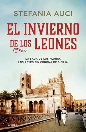 EL INVIERNO DE LOS LEONES   LOS LEONES DE SICILIA 2 | 9788425358586 | AUCI, STEFANIA