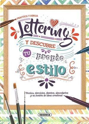 PRACTICA Y DIBUJA LETTERING Y DESCUBRE TU PROPIO ESTILO | 9788467791617 | TRÍCOLI, LALA