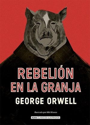 REBELIÓN EN LA GRANJA | 9788418933394 | ORWELL, GEORGE