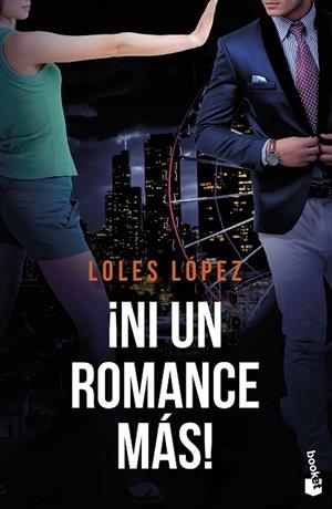 ¡NI UN ROMANCE MÁS! SERIE CHICAGO 3 | 9788408260653 | LOPEZ, LOLES