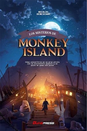 LOS MISTERIOS DE MONKEY ISLAND | 9788418425073 | DENESCHAU, NICOLAS