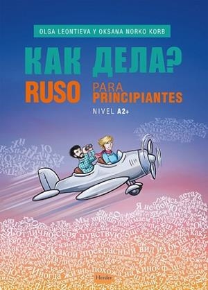 RUSO PARA PRINCPIANTES A2+ | 9788425442223 | LEONTIEVA, OLGA/NORKO KORB, OKSANA