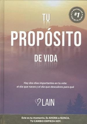 TU PROPO´SITO DE VIDA | 9788412425505 | GARCÍA CALVO, LAIN