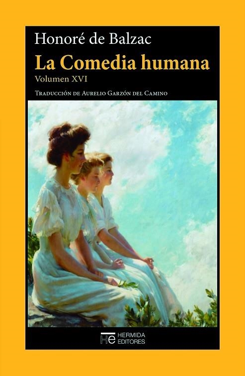 LA COMEDIA HUMANA. VOLUMEN XVI ESTUDIOS FILOSOFICOS | 9788412455496 | DE BALZAC, HONORÉ