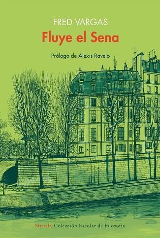 FLUYE EL SENA. TRES CASOS DEL COMISARIO ADAMSBERG | 9788419207333 | VARGAS, FRED