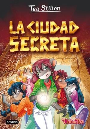 LA CIUDAD SECRETA | 9788408151326 | STILTON, TEA