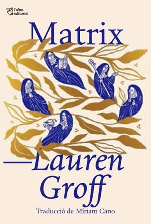 MATRIX | 9788412572414 | GROFF, LAUREN