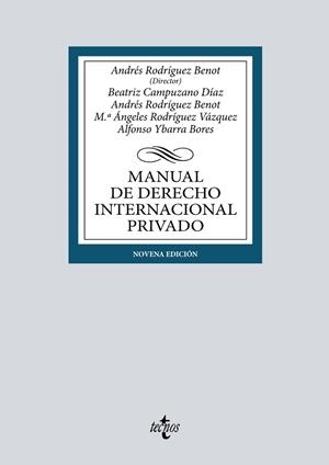 MANUAL DE DERECHO INTERNACIONAL PRIVADO | 9788430985340 | RODRÍGUEZ BENOT, ANDRÉS/CAMPUZANO DÍAZ, BEATRIZ/RODRÍGUEZ VÁZQUEZ, Mª ÁNGELES/YBARRA BORES, ALFONSO