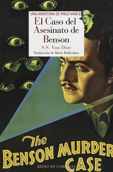 EL CASO DEL ASESINATO DE BENSON. UNA AVENTURA DE PHILO VANCE 1 | 9788415973836 | VAN DINE, S. S.