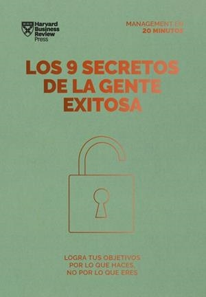LOS 9 SECRETOS DE LA GENTE EXITOSA. LOGRA TUS OBJETIVOS POR LO QUE HACES NO POR LO QUE ERES | 9788417963576 | GRANT, HEIDI/HARVARD BUSINESS REVIEW
