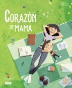CORAZON DE MAMA | 9788418697791 | I. TREVISAN, E. LORENZI