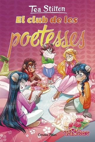 TEA STILTON. NÚM. 14. EL CLUB DE LES POETESSES | 9788413893594 | STILTON, TEA