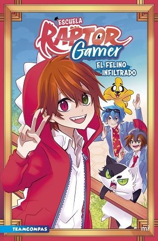 ESCUELA RAPTORGAMER 1 EL FELINO INFILTRADO | 9788427050419 | RAPTOR GAMER
