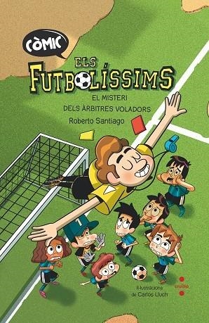 L'ORIGEN: EL MISTERI DELS ARBITRES | 9788466153768 | SANTIAGO, ROBERTO
