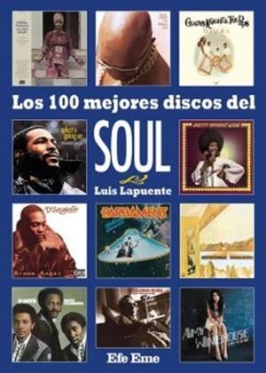 LOS 100 MEJORES DISCOS DEL SOUL | 9788495749475 | LAPUENTE MONTORO, LUIS