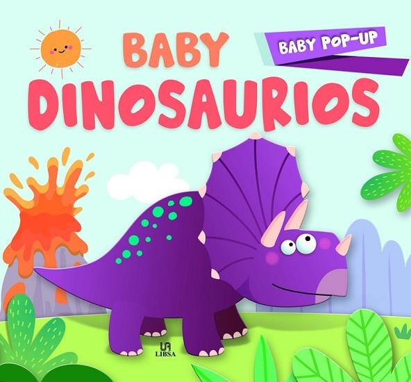 BABY DINOSAURIOS (POP-UP) | 9788466241885 | EQUIPO EDITORIAL