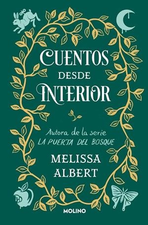 CUENTOS DESDE INTERIOR. LA PUERTA DEL BOSQUE 3 | 9788427221697 | ALBERT, MELISSA