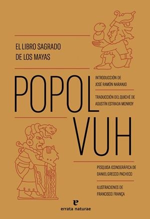 POPOL VUH EL LIBRO SAGRADO DE LOS MAYAS | 9788419158178 | ANÓNIMO