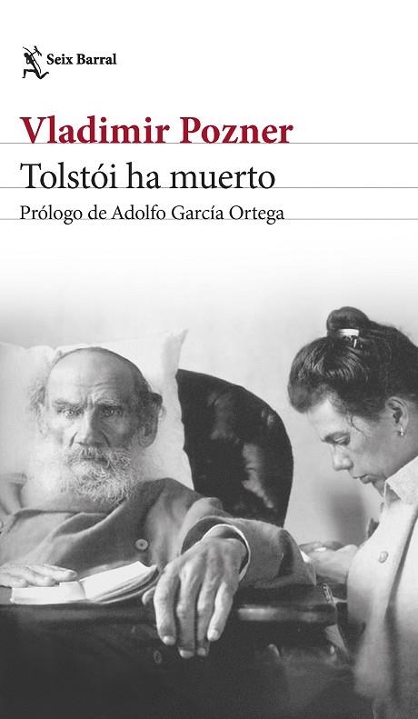TOLSTÓI HA MUERTO. (PRÓLOGO DE ADOLFO GARCÍA ORTEGA) | 9788432241215 | POZNER, VLADIMIR