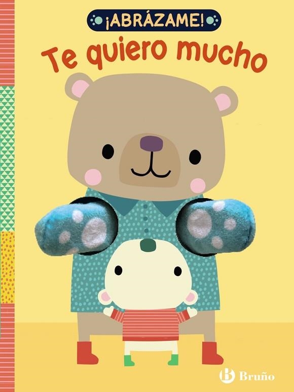 ¡ABRÁZAME! TE QUIERO MUCHO | 9788469666722 | SWEENEY, SAMANTHA